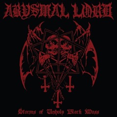 ABYSMAL LORD: "ANGELS OF PERSECUTION"