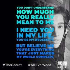 All I Ever Need - Austin Mahone (cover)
