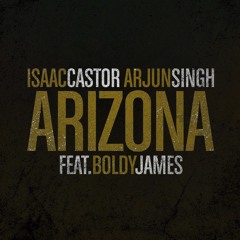 Arizona feat. Boldy James (Prod. Arjun Singh)
