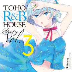 HLZY-0020「TOHO R&B HOUSE Party Vol.3」DEMO