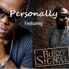 Personally Busy Signal Kalado A DjRay Exclusive Mix