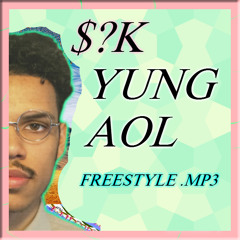 YUNG AOL FREESTYLE .MP3