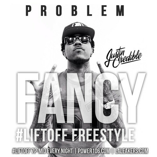 Problem - Fancy (Remix) (DigitalDripped.com)