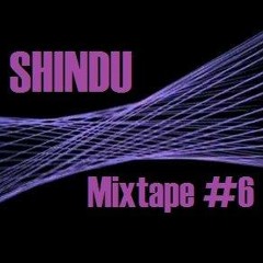 Shindu - Mixtape #6