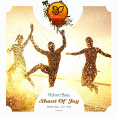 Richard Bass - Shout Of Joy (Original Mix)