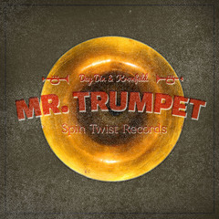 Mr. Trumpet (feat. Kronfeld) *Preview*