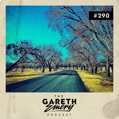 The Gareth Emery Podcast: Episode 290