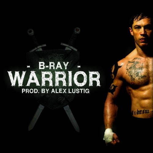 B-Ray - Warrior