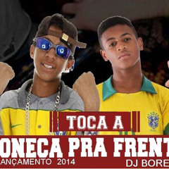 Mc Luki & Mc Bruninho_  Toca A Buceta Pra Frente ((( Dj Borest ))) Nasquié Prod.