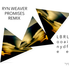 Ryn Weaver - Promises(Remix)