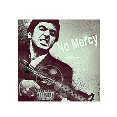 No Mercy