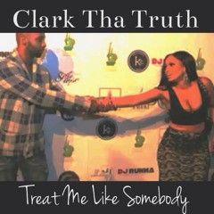 Treat You Like Somebody