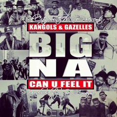 (BIG NA) Can U Feel it