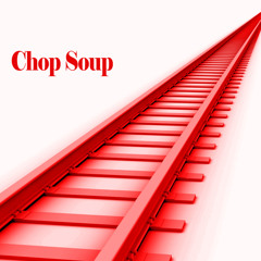 Chop Soup