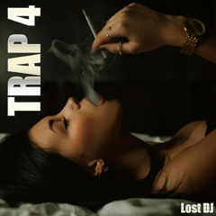 TRAP 4 - Lost DJ