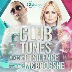 ClubTunes Vol.1 - DJ Silence Hosted By MC Boogshe