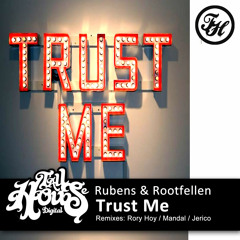 THD130 Rubens & Rootfellen - Trust Me (Original Mix)