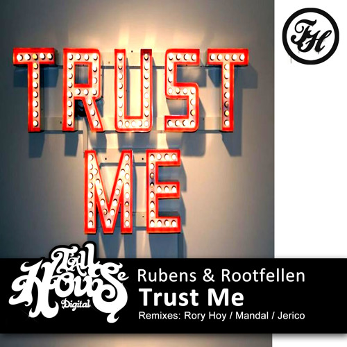 THD130 Rubens & Rootfellen - Trust Me (Original Mix)