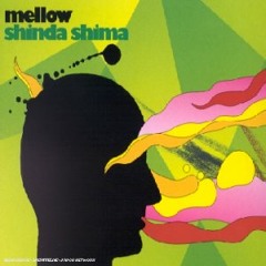 Mellow - Shinda Shima (Mulu Mix 1)
