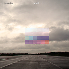 Tarwater - Adrift (snippets) Out Oct 31, 2014