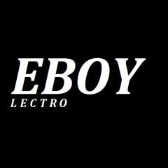 DJLELO - EBOY (Original Mix)