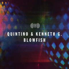 FLYEYE128: Quintino & Kenneth G - Blowfish