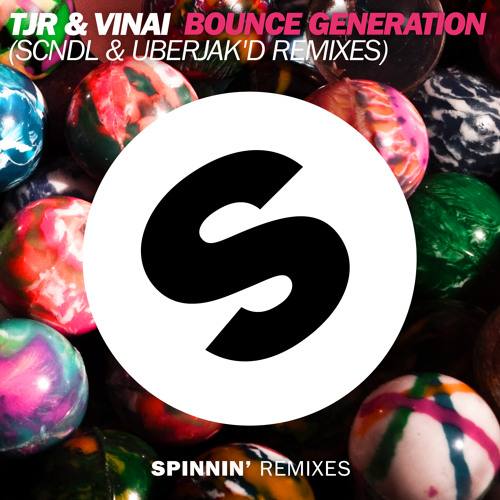 TJR & VINAI - Bounce Generation (Uberjak'd Remix) [OUT NOW]