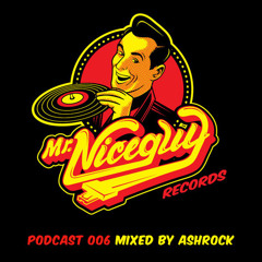 Podcast 006: Mixed By Ashrock