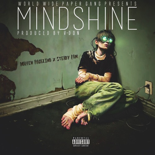 MindShine ft. Steady Fam (Produced by V-Don)