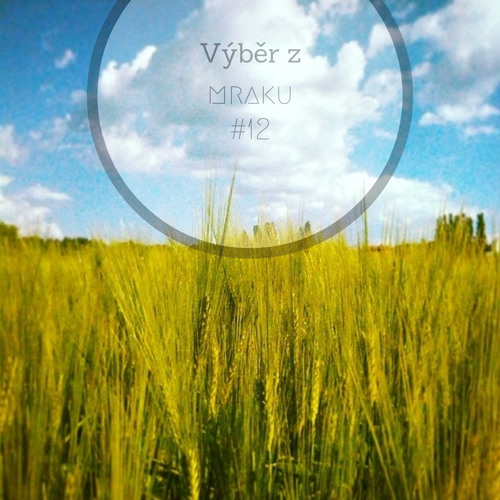 Selection from the Cloud #12