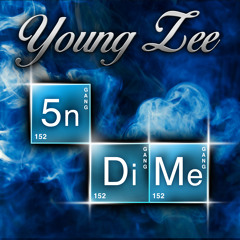 Young Zee - Five & Dime (produced by Jenz Cypher)