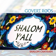 Stream Medley: Hevenu Shalom Alechem, Shalom, Shalom Jerushalaym