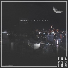 Miggo - Nightline