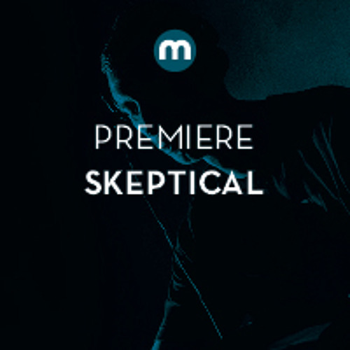 Premiere: Skeptical 'Dub Echo'