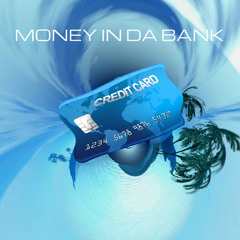Money In Da Bank [CLICK "BUY" FOR DOWNLOAD]