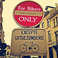 For Bikers Only
