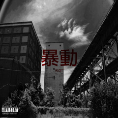 Riot(Prod. By RollsRoycePhantom)