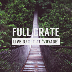 Full Crate - Live DJ Set @ Voyage (Melkweg) - 26 July 2014