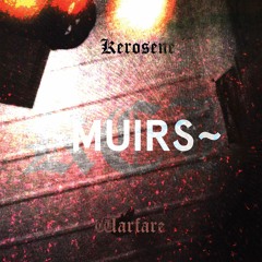 Kerosene Warfare