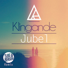 Klingande - Jubel (Tube & Berger Remix)