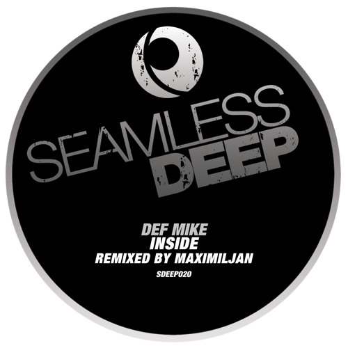 DEF Mike - Inside (Seamless Recordings)
