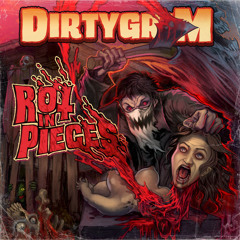 Dirty Grim-Hell Ride