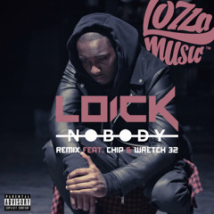 Loick - Nobody [Remix] (feat. Chip & Wretch 32)