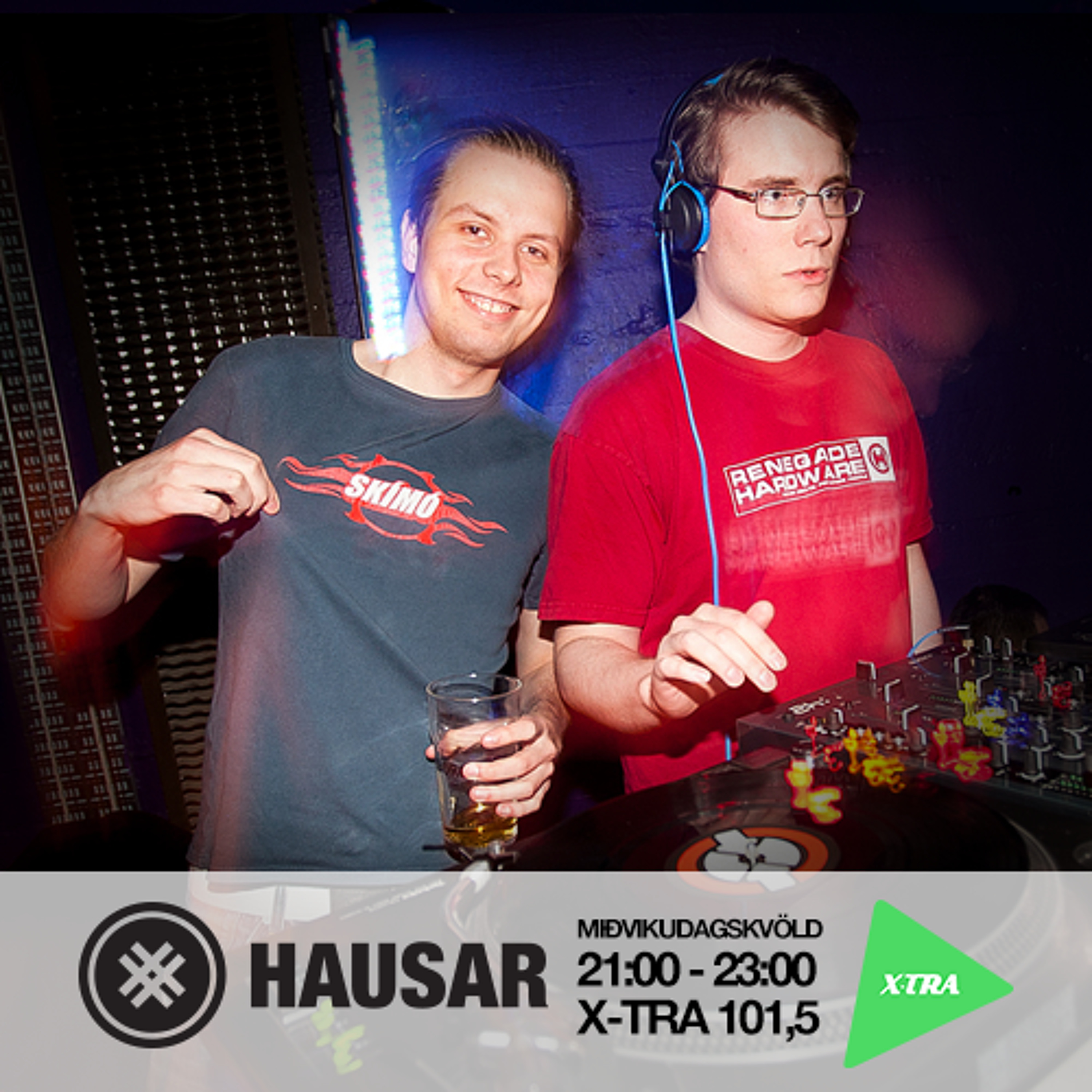 Hausar - FM Xtra 101,5 - 06.08.2014 - Ben & Nightshock smooth rollers episode artwork
