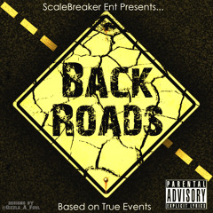 SCALEBREAKER-BACKROADS (PROD. BY SUPA) S.M.C.