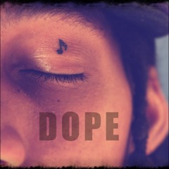 Dope - Djama D. Baven