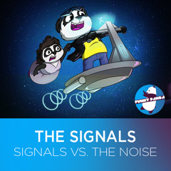 The Signals - Signals Vs. The Noise