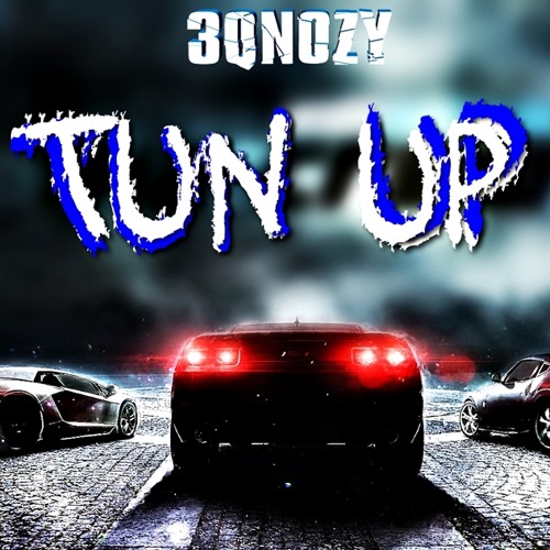 tun up (3QNOZY Remix)