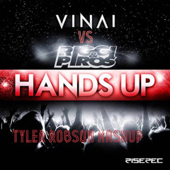 Hands Up - Vinai Vs. Riggi & Piros (T.H.E Mashup)