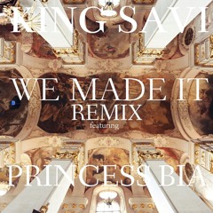 WE MADE IT REMIX feat. @pericoprincess